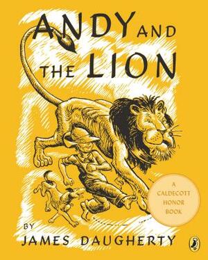 Andy and the Lion by James Daugherty