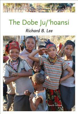 The Dobe Ju/'hoansi by Lee