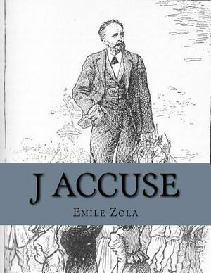 J'Accuse by Émile Zola