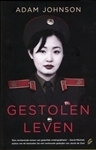 Gestolen leven by Adam Johnson, Miebeth van Horn