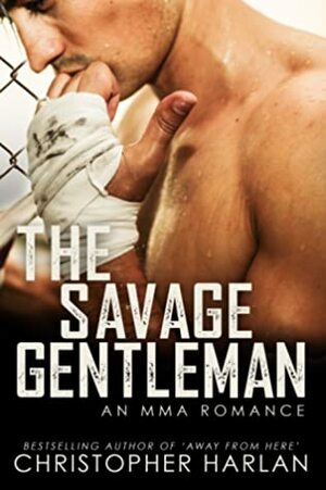 The Savage Gentleman by Christopher Harlan