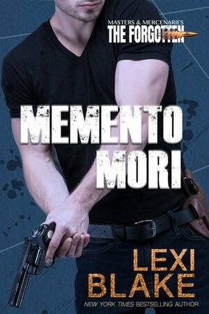 Memento Mori by Lexi Blake