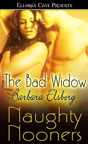 The Bad Widow by Barbara Elsborg