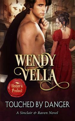 Touched By Danger by Wendy Vella