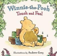 Winnie The Pooh Touch And Feel (Touch & Feel) by Andrew Grey