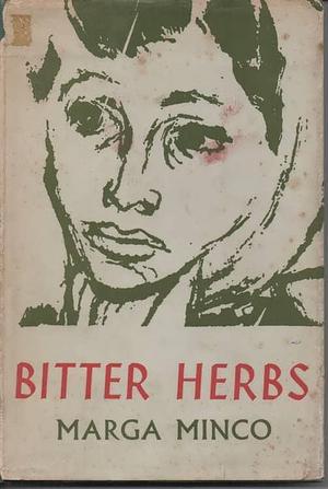 Bitter Herbs by Marga Minco, Herman Dijkstra