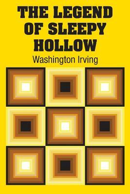 The Legend of Sleepy Hollow by Washington Irving