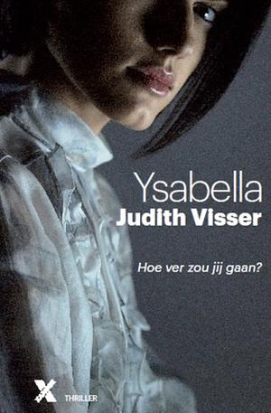 Ysabella by Judith Visser