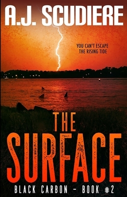 The Surface by A.J. Scudiere