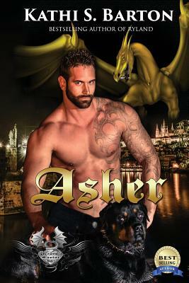 Asher: Dragon's Savior by Kathi S. Barton