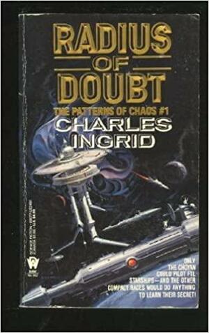 Radius of Doubt by Charles Ingrid