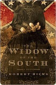 The Widow of the South by Robert Hicks