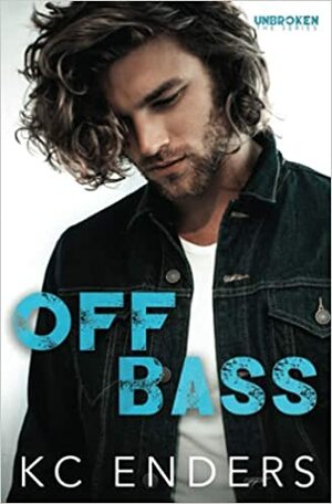 Off Bass by K.C. Enders