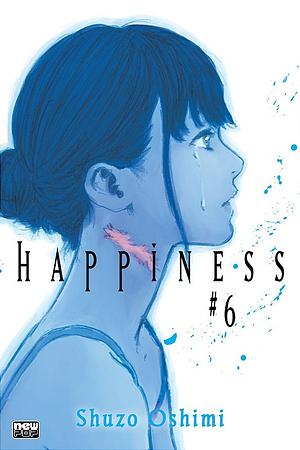 Happiness - Volume 06 by Shuzo Oshimi