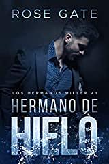 Hermano de hielo by Rose Gate