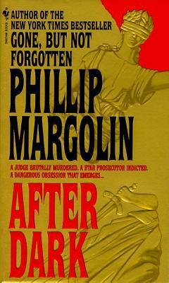 After Dark by Phillip Margolin
