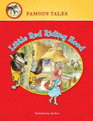 Little Red Riding Hood by Val Biro
