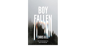 Boy Fallen by Chris Gill