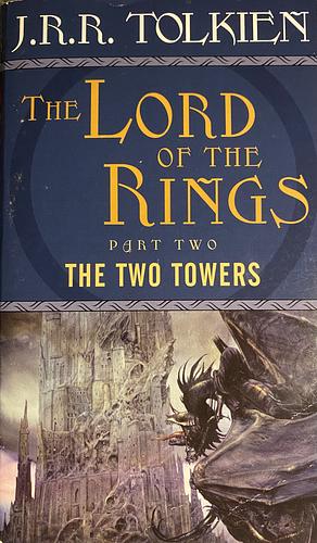 The Two Towers by J.R.R. Tolkien