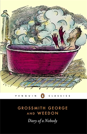 The Diary of a Nobody by Weedon Grossmith, George Grossmith