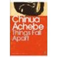 Things Fall Apart by Achebe, Chinua Penguin Books,2007 (Paperback) Paperback by Chinua Achebe, Chinua Achebe