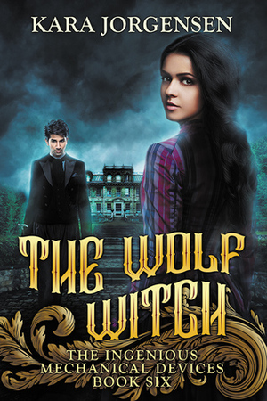 The Wolf Witch by Kara Jorgensen