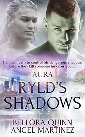 Ryld's Shadows by Angel Martinez, Bellora Quinn
