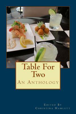 Table For Two by Christina Hamlett