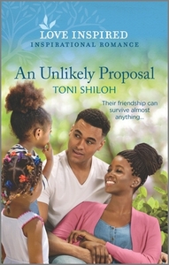 An Unlikely Proposal by Toni Shiloh