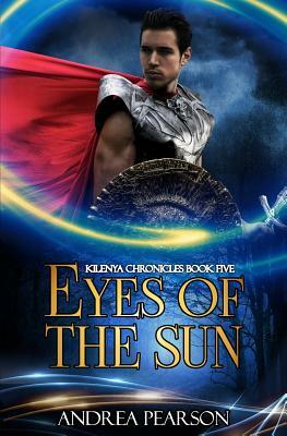 Eyes of the Sun by Andrea Pearson