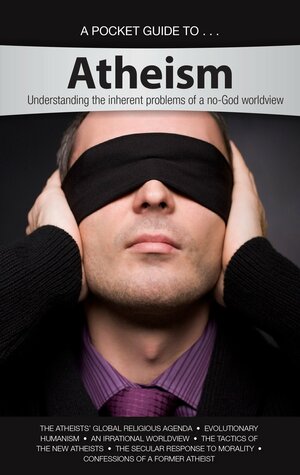 A Pocket Guide to Atheism by Answers In Genesis