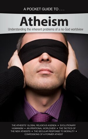 A Pocket Guide to Atheism by Answers In Genesis
