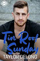 Tin roof Sunday  by Taylor Delong