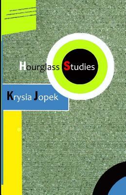 Hourglass Studies by Krysia Jopek