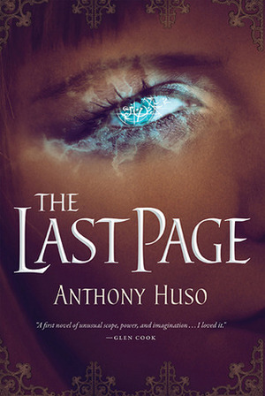 The Last Page by Anthony Huso