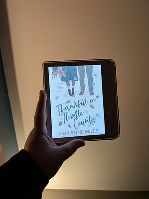 Thankful in Thistle County by Christine Miles