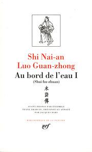 Au bord de l'eau: Shui-hu-zhuan, Volume 1 by Nai-An Shi