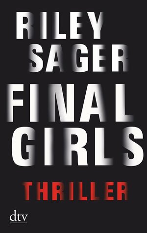 Final Girls by Riley Sager