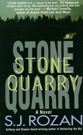 Stone Quarry: A Bill Smith/Lydia Chin Novel by S.J. Rozan