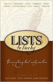 Lists to Live By: The First Collection: For Everything that Really Matters (Lists to Live By) by John Van Diest