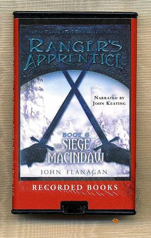 The Siege of Macindaw by John Flanagan Unabridged Playaway Audiobook by John Flanagan, John Flanagan