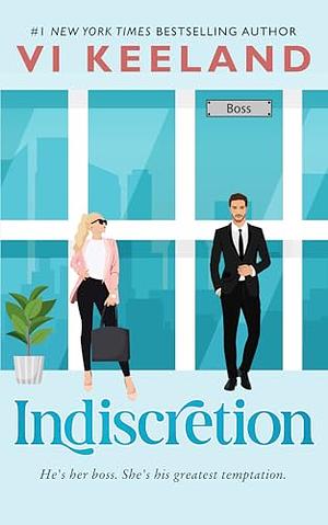 Indiscretion by Vi Keeland