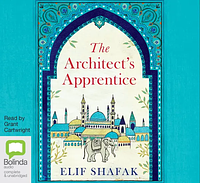 The Architect's Apprentice by Elif Shafak