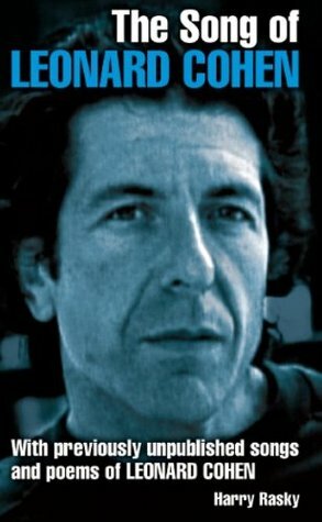 The Song of Leonard Cohen by Harry Rasky
