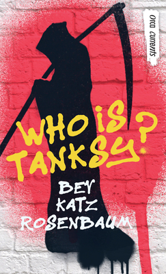 Who Is Tanksy? by Bev Katz Rosenbaum
