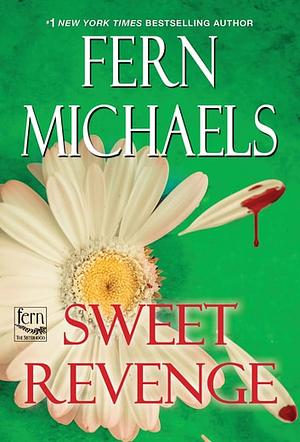 Sweet Revenge by Fern Michaels