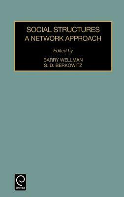 Social Structures: A Network Approach by 