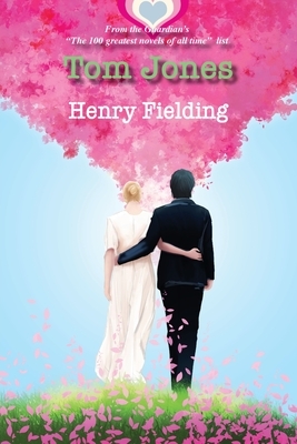 Tom Jones by Henry Fielding