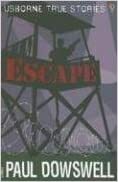 Escape by Paul Dowswell