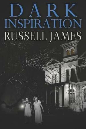 Dark Inspiration by Russell James